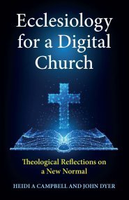 Ecclesiology for a Digital Church