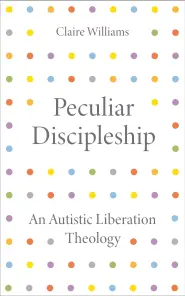 Peculiar Discipleship