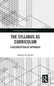 The Syllabus as Curriculum: A Reconceptualist Approach