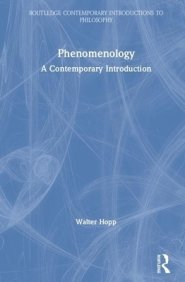 Phenomenology: A Contemporary Introduction