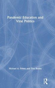 Pandemic Education and Viral Politics