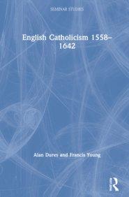 English Catholicism 1558–1642