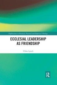 Ecclesial Leadership as Friendship