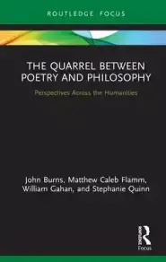 The Quarrel Between Poetry and Philosophy: Perspectives Across the Humanities