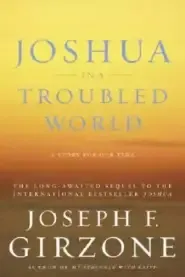 Joshua In A Troubled World