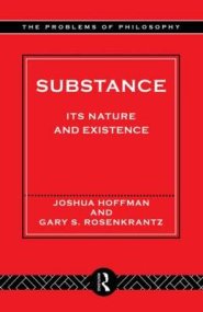 Substance : Its Nature and Existence