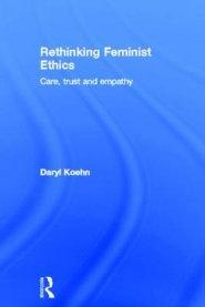 Rethinking Feminist Ethics