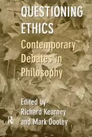 Questioning Ethics