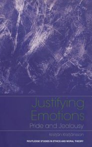 Justifying Emotions: Pride and Jealousy