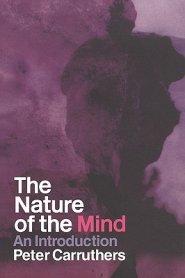 The Nature of the Mind : An Introduction