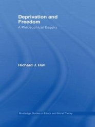 Deprivation and Freedom