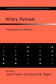 Hilary Putnam : Pragmatism and Realism