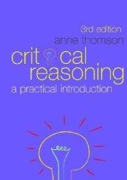 Critical Reasoning: A Practical Introduction