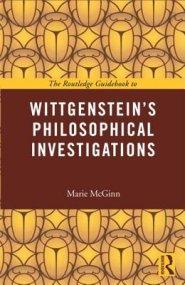 The Routledge Guidebook to Wittgenstein's Philosophical Investigations