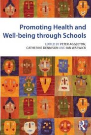 Promoting Health and Well-Being Through Schools