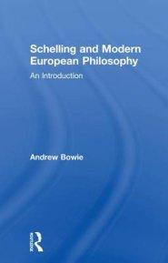 Schelling and Modern European Philosophy: An Introduction