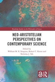 Neo-Aristotelian Perspectives on Contemporary Science