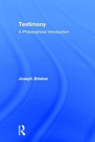 Testimony: A Philosophical Introduction