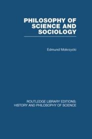 Philosophy of Science and Sociology