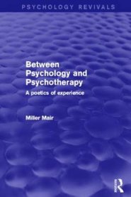 Between Psychology and Psychotherapy: A Poetics of Experience