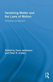 Vanishing Matter and the Laws of Motion: Descartes and Beyond