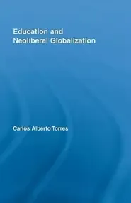 Education and Neoliberal Globalization