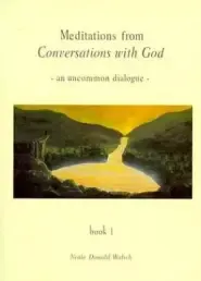 Meditations From Conversations With God