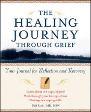 The Healing Journey Through Grief: Your Journal for Reflection and Recovery