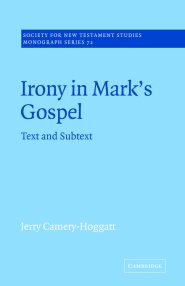 Irony In Mark's Gospel