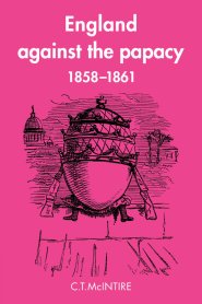 England Against the Papacy 1858-1861