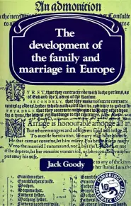 Development of the Family and Marriage in Europe