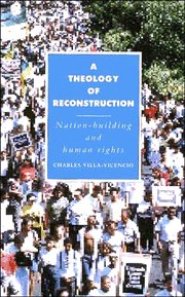 A Theology of Reconstruction: Nation-building and Human Rights