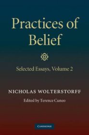 Practices of Belief: Volume 2, Selected Essays Selected Essays