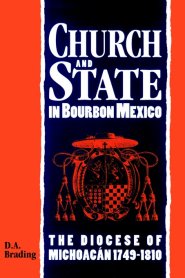 Church and State in Bourbon Mexico