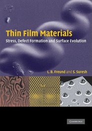 Thin Film Materials: Stress, Defect Formation and Surface Evolution