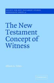 New Testament Concept Of Witness