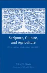 Scripture, Culture, and Agriculture