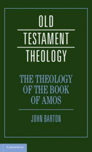 The Theology of the Book of Amos