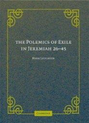 The Polemics of Exile in Jeremiah 26-45