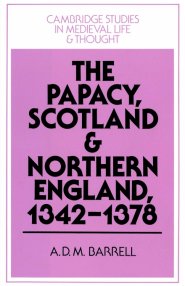 The Papacy, Scotland and Northern England, 1342-1378