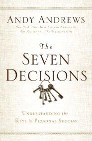 The Seven Decisions