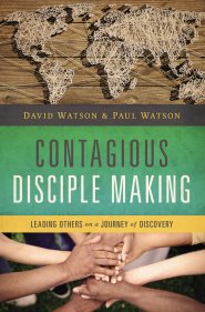 Contagious Disciple Making