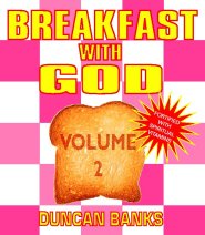 Breakfast with God - Volume 2