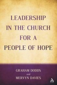 Leadership in the Church for a People of Hope