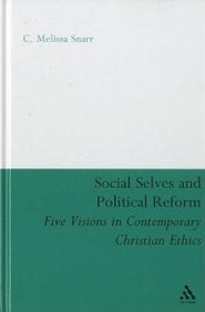 Social Selves and Political Reforms