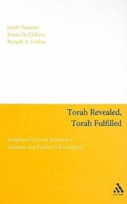 Torah Revealed, Torah Fulfilled