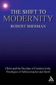 The Shift to Modernity