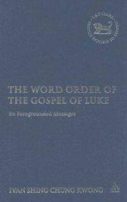 Word Order Of The Gospel Of Luke