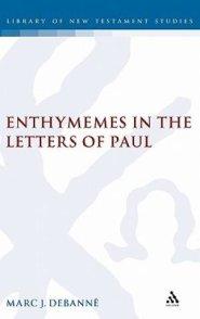 Enthymemes in the Letters of Paul