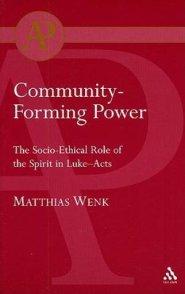 Community-Forming Power